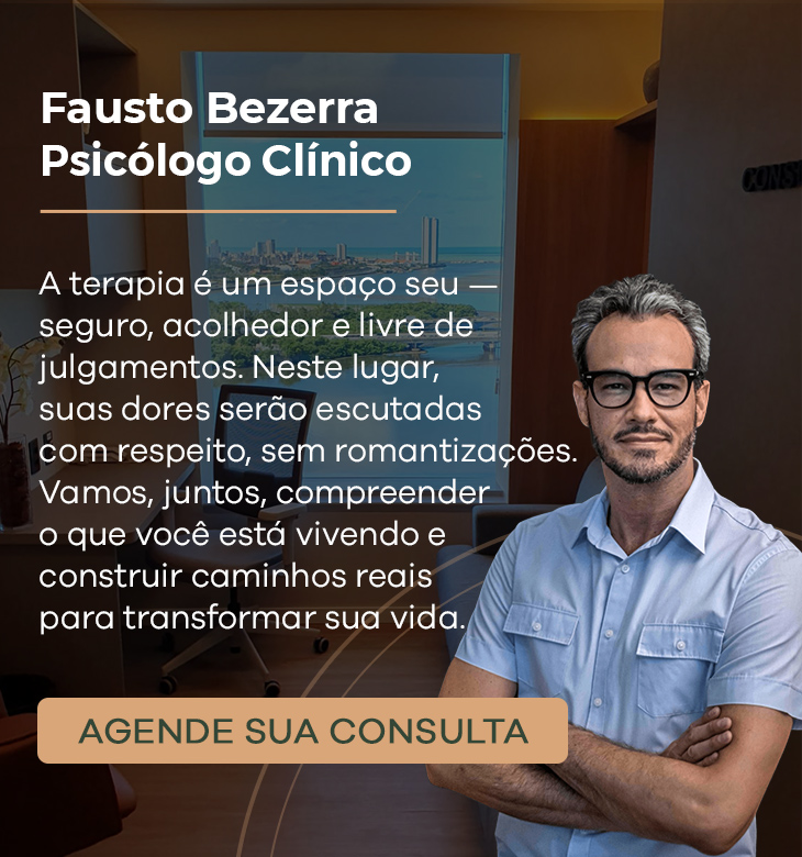 Fausto Bezerra: A terapia é um espaço seu — seguro, acolhedor e livre de julgamentos.